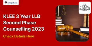 KLEE 3 Year LLB Counselling 2023 Second Phase Choice Filling Open till October 20; Allotment Result on Oct 25